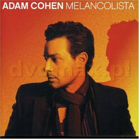 Adam Cohen: Melancolista [CD]