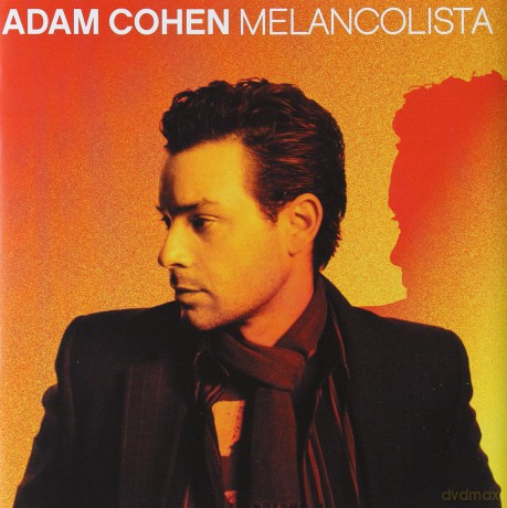 Adam Cohen: Melancolista [CD]