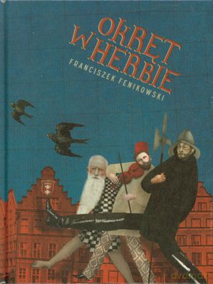 Okręt W Herbie (twarda) - Franciszek Fenikowski [KSIĄŻKA]