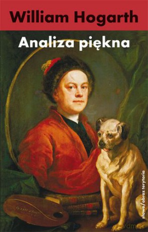 Analiza Piękna - William Hogarth [KSIĄŻKA]