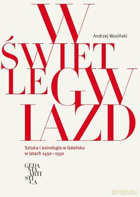 W Świetle Gwiazd - Andrzej Woziński [KSIĄŻKA]