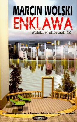 Enklawa - Marcin Wolski [KSIĄŻKA]