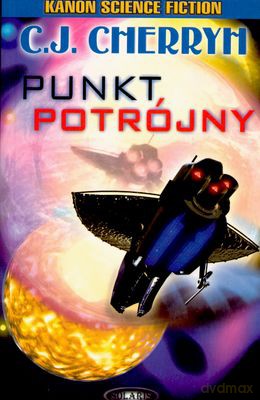 Punkt Potrójny - C.J. Cherryh [KSIĄŻKA]