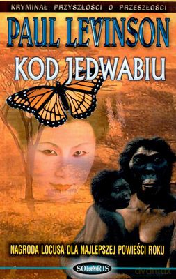 Kod Jedwabiu - Paul Levinson [KSIĄŻKA]