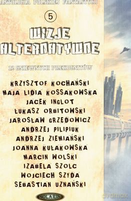 Wizje Alternatywne 5 [KSIĄŻKA]