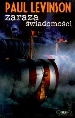 Zaraza Świadomości - Paul Levinson [KSIĄŻKA]