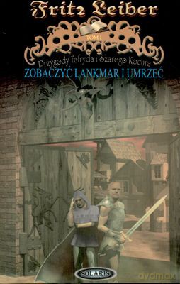Zobaczyć Lankmar I Umrzeć - Fritz Leiber [KSIĄŻKA]