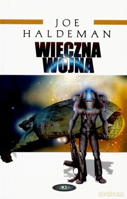 Wieczna Wojna (twarda) - Joe Haldeman [KSIĄŻKA]