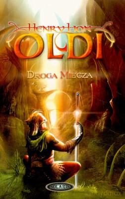 Droga Miecza - Henry Lion Oldi [KSIĄŻKA]