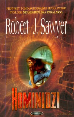Hominidzi - Robert J.Sawyer [KSIĄŻKA]