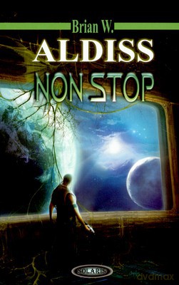 Non Stop (twarda) - Brian W. Aldiss [KSIĄŻKA]