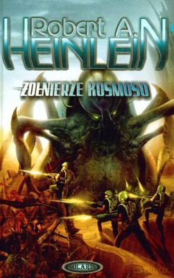 Żołnierze Kosmosu (twarda) - Robert A. Heinlein [KSIĄŻKA]