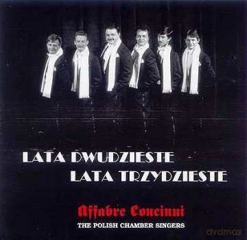 Affabre Concinui: Lata Dwudzieste, Lata Trzydzieste [CD]