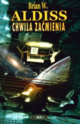 Chwila Zaćmienia - Brian W. Aldiss [KSIĄŻKA]