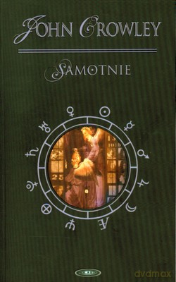 Samotnie - John Crowley [KSIĄŻKA]