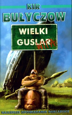 Wielki Guslar Wita (twarda) - Kir Byłyczow [KSIĄŻKA]