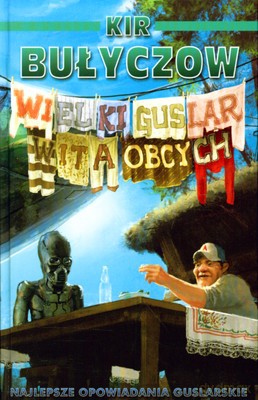 Wielki Guslar Wita Obcych (twarda) - Kir Bułyczow [KSIĄŻKA]