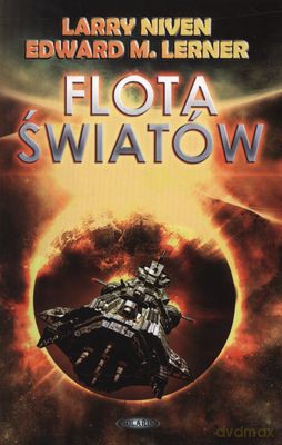 Flota Światów - Larry Niven, Edward M. Lerner [KSIĄŻKA]