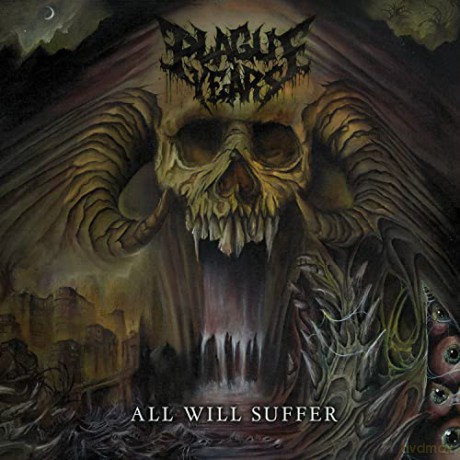 Plague Years: All Will Suffer [CD]