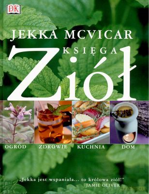 Księga Ziół - Jekka Mcvicar [KSIĄŻKA]