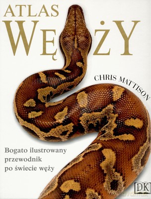 Atlas Węży - Chris Mattison [KSIĄŻKA]