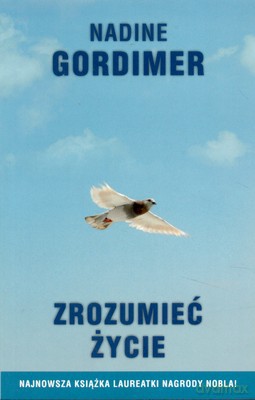 Zrozumieć Życie - Nadine Gordimer [KSIĄŻKA]