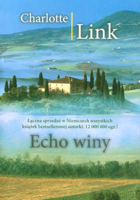 Echo Winy - Charlotte Link [KSIĄŻKA]