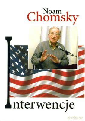 Interwencje - Noam Chomsky [KSIĄŻKA]