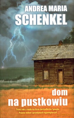 Dom Na Pustkowiu - Andrea Maria Schenkel [KSIĄŻKA]