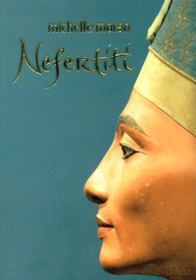 Nefertiti - Michelle Moran [KSIĄŻKA]