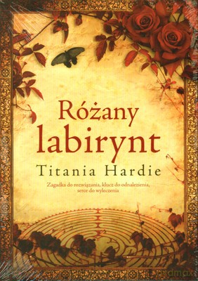 Różany Labirynt (twarda) - Titania Hardie [KSIĄŻKA]