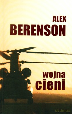 Wojna Cieni - Alex Berenson [KSIĄŻKA]