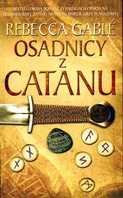 Osadnicy Z Catanu - Rebecca Gable [KSIĄŻKA]