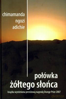 Połówka Żółtego Słońca (twarda) - Chimamanda Ngozi Adichie [KSIĄŻKA]
