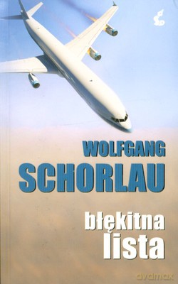 Błękitna Lista - Wolfagang Schorlau [KSIĄŻKA]