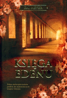 Księga Edenu - Kai Meyer [KSIĄŻKA]