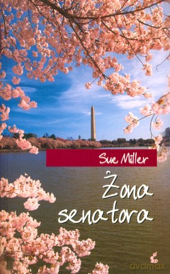 Żona Senatora - Sue Miller [KSIĄŻKA]