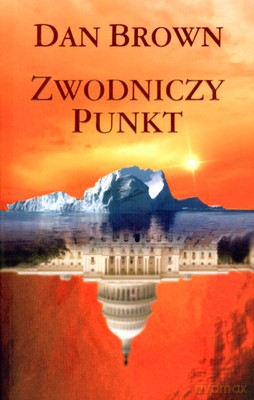 Zwodniczy Punkt - Dan Brown [KSIĄŻKA]
