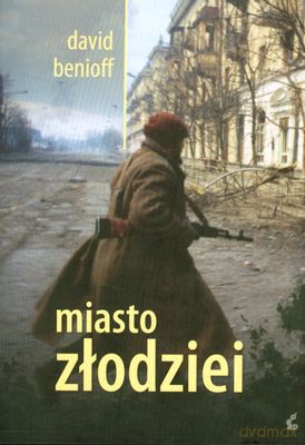 Miasto Złodziei (twarda) - David Benioff [KSIĄŻKA]