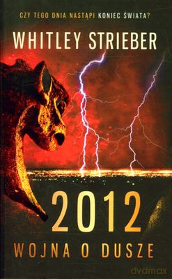 2012 Wojna O Duszę - Whitley Strieber [KSIĄŻKA]