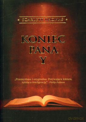 Koniec Pana Y - Scarlett Thomas [KSIĄŻKA]