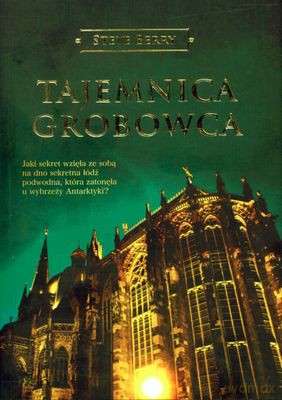 Tajemnica Grobowa - Steve Berry [KSIĄŻKA]