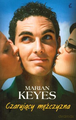 Czarujący Mężczyzna - Marian Keyes [KSIĄŻKA]