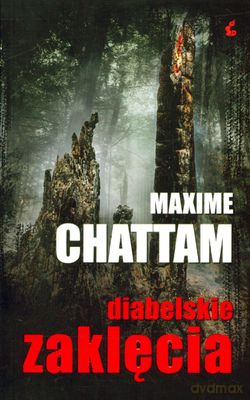 Diabelskie Zaklęcia - Maxime Chattam [KSIĄŻKA] (2)