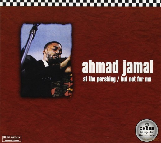 Ahmad Jamal: At The Pershing (digipack) [CD]