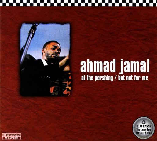 Ahmad Jamal: At The Pershing (digipack) [CD]