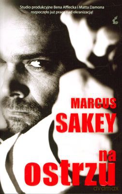Na Ostrzu Wyd.II - Marcus Sakey [KSIĄŻKA]