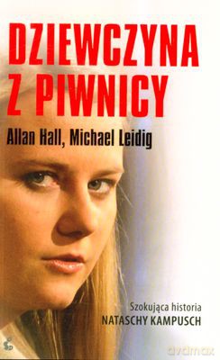 Dziewczyna Z Piwnicy - Allan Hall, Michael Leidig [KSIĄŻKA]