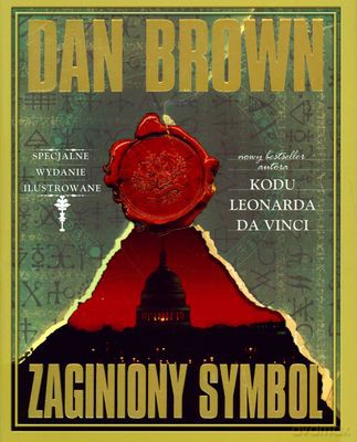Zaginiony Symbol Wyd.Ilustrowane (twarda) - Dan Brown [KSIĄŻKA]