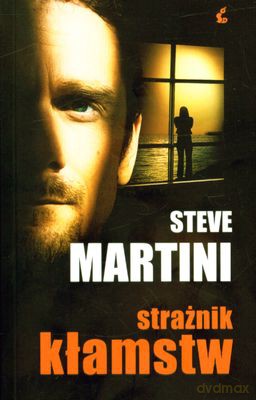 Strażnik Kłamstw - Steve Martini [KSIĄŻKA]